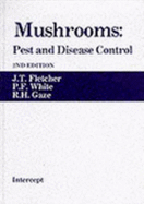 Mushrooms: Pest and Disease Co - Fletcher