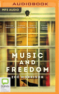 Music and Freedom