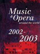 Music and Opera Around the World 2002-2003