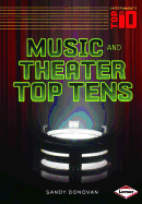 Music and Theater Top Tens