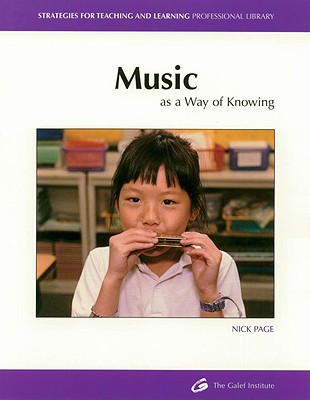 Music: As a Way of Knowing - Page, Nick
