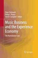 Music Business and the Experience Economy: The Australasian Case