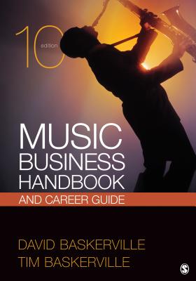 Music Business Handbook and Career Guide - Baskerville, David, and Baskerville, Timothy