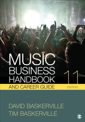 Music Business Handbook and Career Guide - Baskerville, David, and Baskerville, Timothy