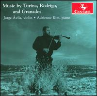 Music by Turina, Rodrigo, and Granados - Adrienne Kim (piano); Jorge vila (violin)