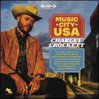 Music City U.S.A. - Charley Crockett