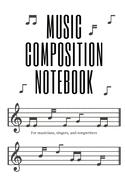 Music Composition Notebook