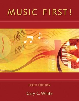 Music First! - White, Gary C
