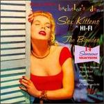 Music for a Bachelor's Den, Vol. 7: Sex Kittens - The Blondes