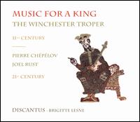 Music for a King: The Winchester Troper - Discantus
