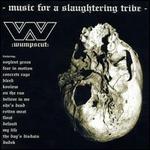 Music for a Slaughtering Tribe [Double Disc]