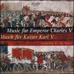Music for Emperor Charles V