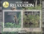 Music for Relaxation: Singing Birds/Sounds of the Everglades