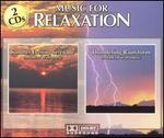 Music for Relaxation: Summer Evening Serenade/Thundering Rainstorm