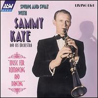 Music for Romancing and Dancing - Sammy Kaye