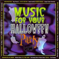 Music for Your Halloween Party - Various Artists