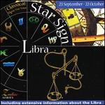 Music for Your Star Sign: Libra - Ciril Skerjanec (cello); Dieter Goldmann (piano); Ratko Delorko (piano); Vladimir Krpan (piano)