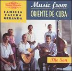 Music from Oriente de Cuba: The Son