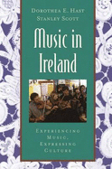 Music in Ireland: Experiencing Music, Expressing Culture