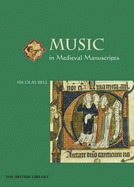 Music in Medieval Manuscripts - Bell, Nicolas