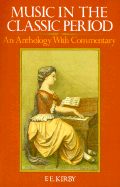 Music in the Classic Period: An Anthology with Commentary