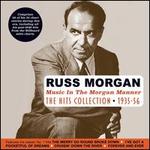 Music In the Morgan Manner: The Hits Collection 1935-56