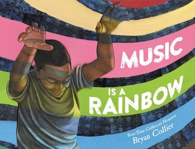 Music Is a Rainbow - Collier, Bryan