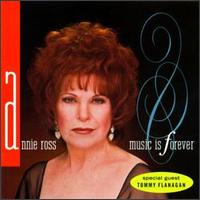 Music Is Forever - Annie Ross