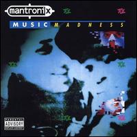 Music Madness - Mantronix