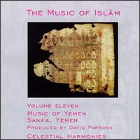 Music of Islam, Vol. 11: Yemen - Various Artists