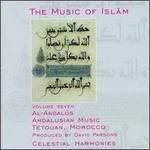 Music of Islam, Vol. 7: Al-Andalus Andalusian