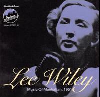 Music of Manhattan, 1951 - Lee Wiley