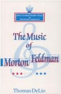 Music of Morton Feldman - Delio