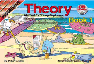 Music Theory for Young Beginners: Book 1