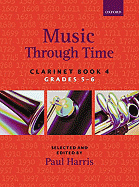 Music Through Time Clarinet Book 4 - Harris, Paul
