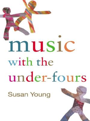 Music with the Under-Fours - Young, Susan