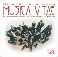 Musica Vitae plays Rosenberg, Sibelius, Stenhammar & Grieg - Musica Vitae; Michael Bartosch (conductor)