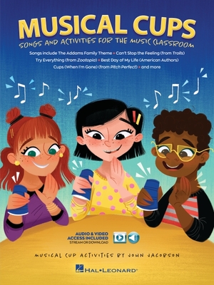 Musical Cups Song and Activities for the Music Classroom (Book/Online Media) - Jacobson, John (Composer)