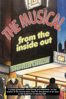 Musical from the Inside Out - Citron, Stephen, Mr.