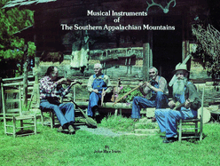 Musical Instruments of the Southern Appalachian Mountains