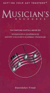 Musician's Resource: The Watson-Guptill Guide to Workshops, Conferences, Residential Programs, Academic Programs, Festivals, Masterclasses