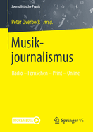 Musikjournalismus: Radio - Fernsehen - Print - Online