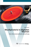 Musikpiraterie in digitalen Rumen