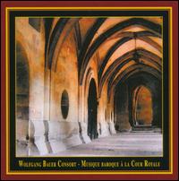 Musique Baroque  la Cour Royale - Sebastian Hamann (violin); Thomas Strauss (harpsichord); Wolfgang Bauer Consort