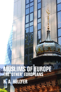 Muslims of Europe: The 'Other' Europeans