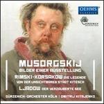 Musorgskij: Bilder einer Ausstellung; Rimski-Korsakow: Die Legende von der Unsichtbaren Stadt Kitesch; Ljadow: Der Ve