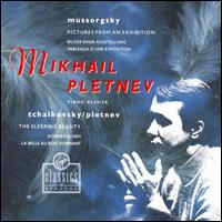 Mussorgsky: Pictures From an Exhibition; Tchaikovsky: Music From The Sleeping Beauty - Mikhail Pletnev (piano)