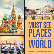 Must See Places of the World