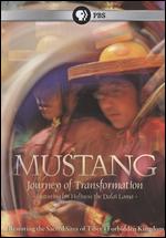 Mustang: Journey to Transformation - Will Parrinello