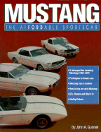 Mustang, the Affordable Sportscar: A 30 Year Pony Ride